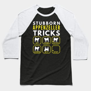 Stubborn Appenzeller Tricks - Dog Training Baseball T-Shirt